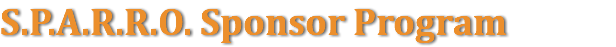 S.P.A.R.R.O. Sponsor Program